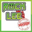 Rock Lee Massiv