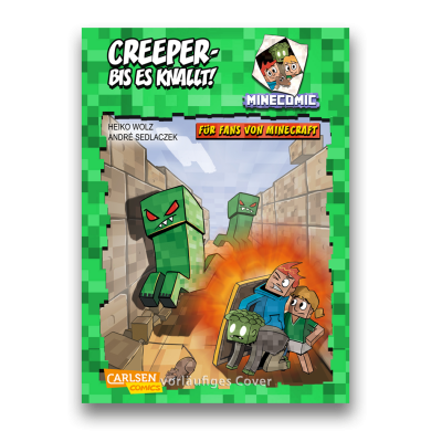 Minecraft: Creeper – bis es knallt! – Neue Comics 2024 & 2025