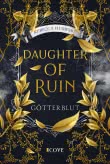 Cover von „Daughter of Ruin. Götterblut“
