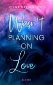 Cover von „Wasnt Planning on Love“