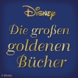 Die großen goldenen Bücher von Disney
