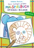 Cover von „Mein lustiges großes Malspielbuch: Spiegel-Bilder (ab 6 Jahren)“